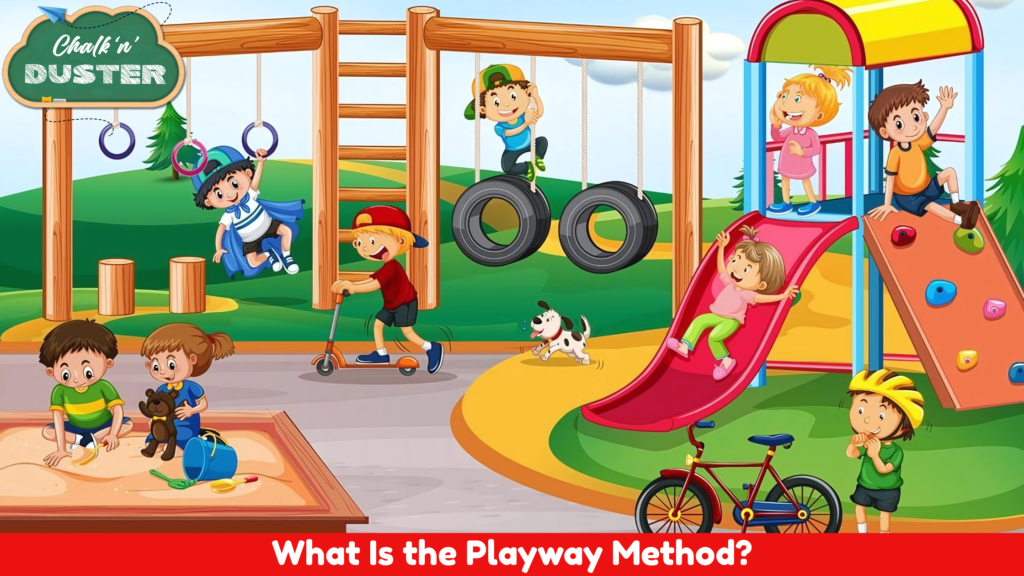 What Is the Playway Method?