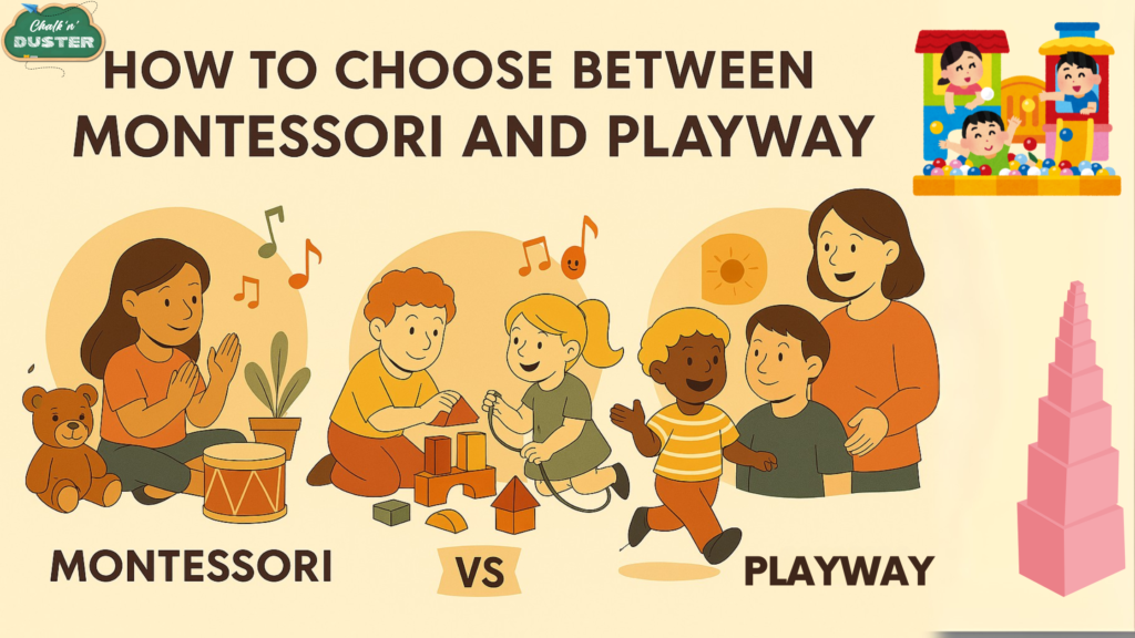 How to Choose Between Montessori and Playway