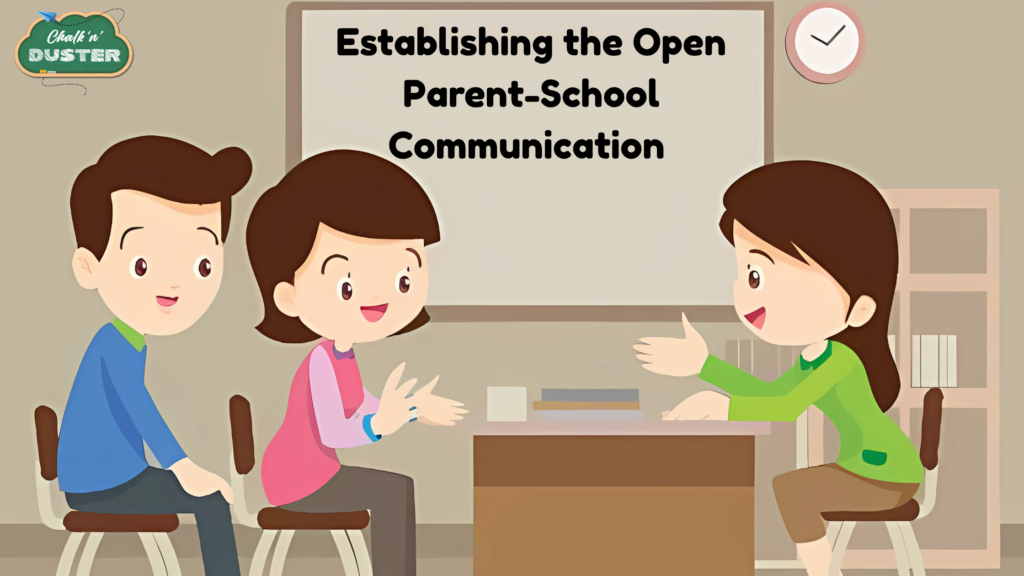 Establishing the Open Parent-School Communication