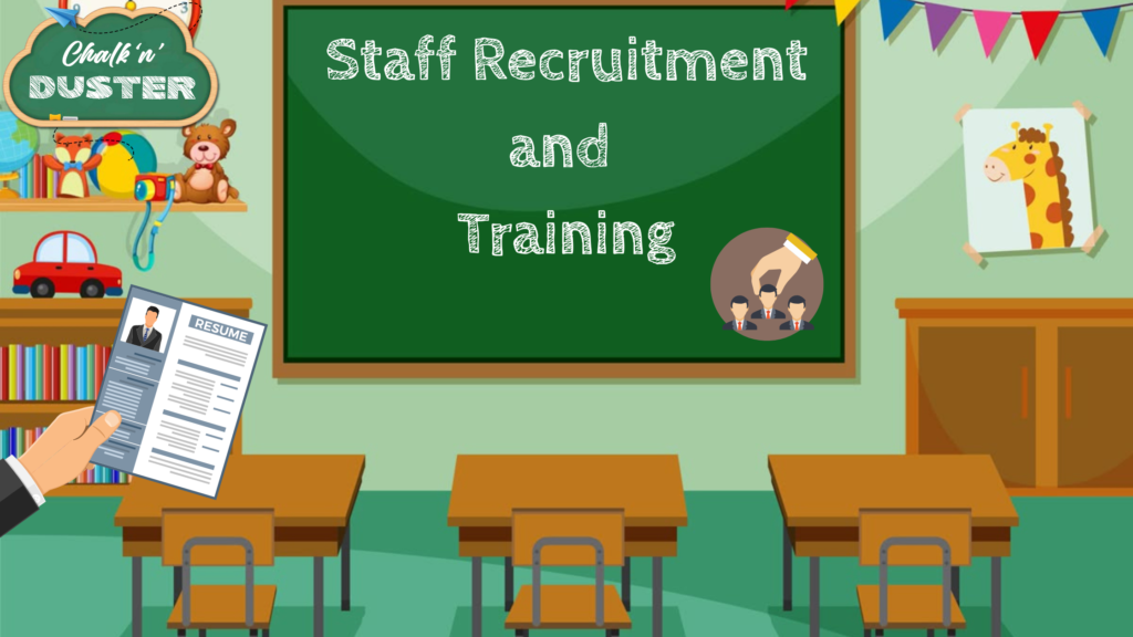 Staff Recruitment and Training